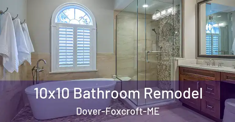 inner Bathroom imggen 10x10 Bathroom Remodel Dover-Foxcroft-ME