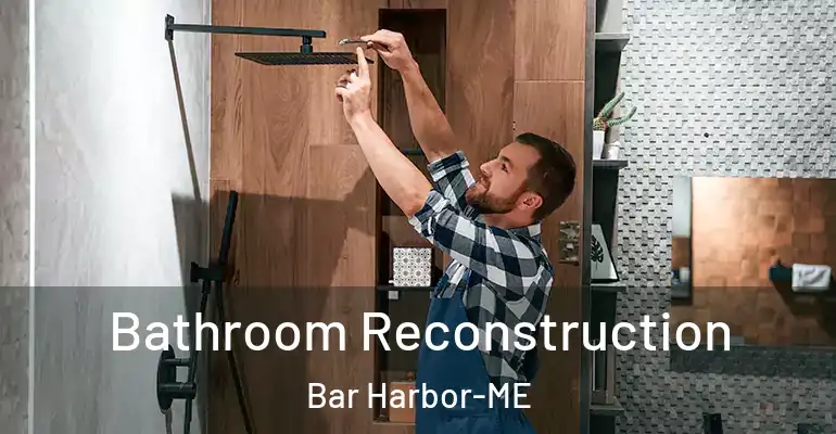 inner Bathroom imggen Bathroom Reconstruction Bar Harbor-ME