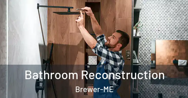 inner Bathroom imggen Bathroom Reconstruction Brewer-ME