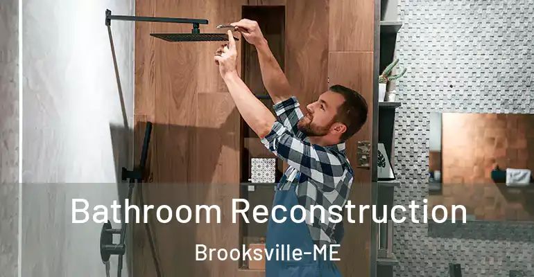 inner Bathroom imggen Bathroom Reconstruction Brooksville-ME