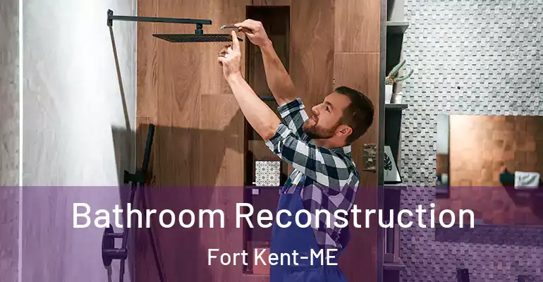 inner Bathroom imggen Bathroom Reconstruction Fort Kent-ME