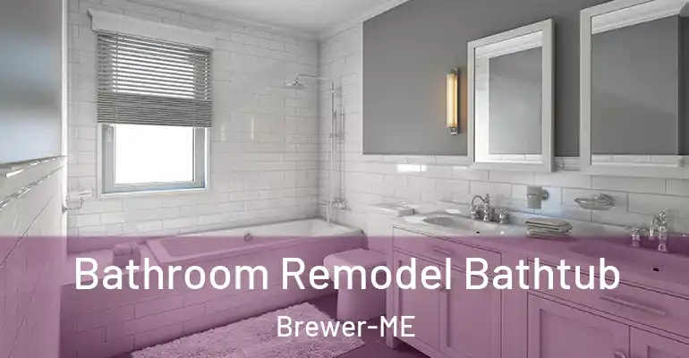 inner Bathroom imggen Bathroom Remodel Bathtub Brewer-ME