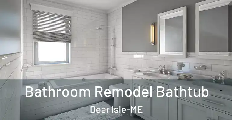inner Bathroom imggen Bathroom Remodel Bathtub Deer Isle-ME