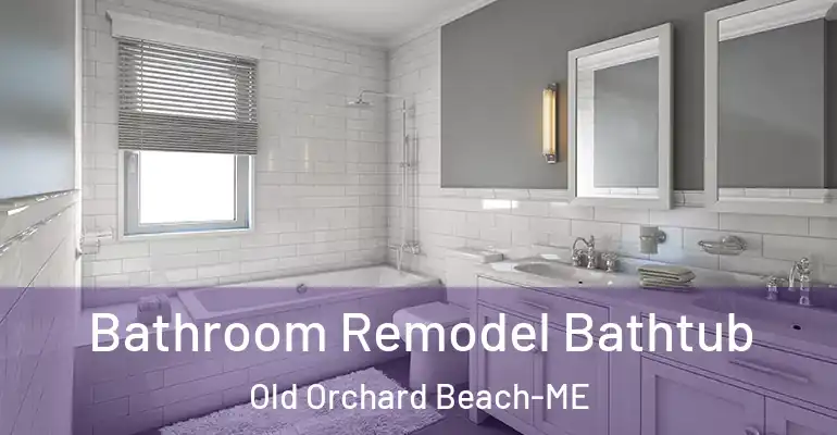 inner Bathroom imggen Bathroom Remodel Bathtub Old Orchard Beach-ME