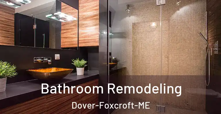 inner Bathroom imggen Bathroom Remodeling Dover-Foxcroft-ME