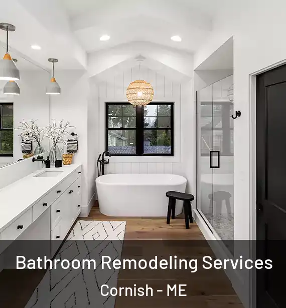  Bathroom Remodeling Services Cornish - ME