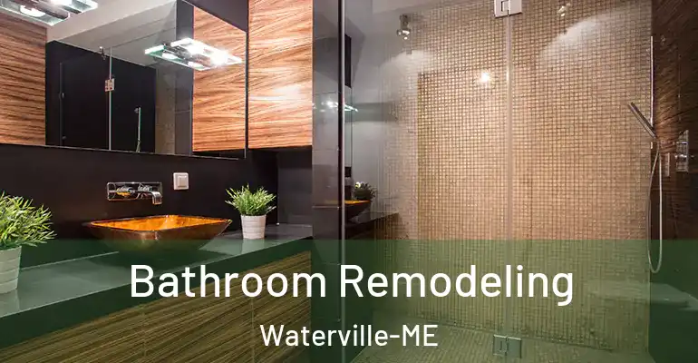 inner Bathroom imggen Bathroom Remodeling Waterville-ME