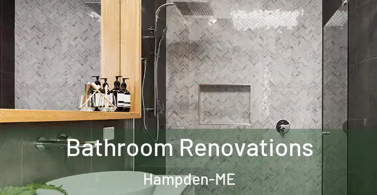 inner Bathroom imggen Bathroom Renovations Hampden-ME