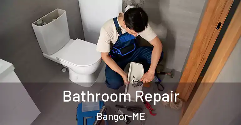 inner Bathroom imggen Bathroom Repair Bangor-ME