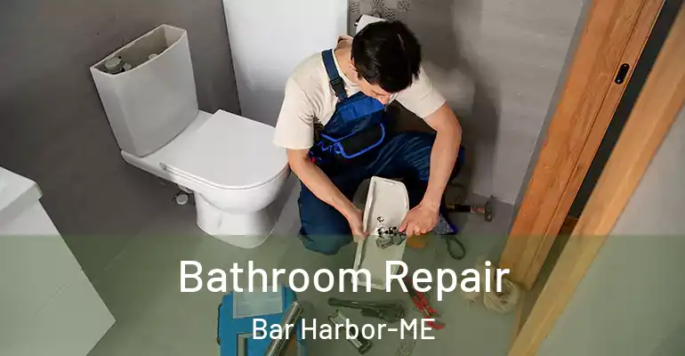 inner Bathroom imggen Bathroom Repair Bar Harbor-ME