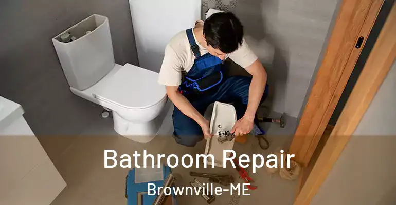 inner Bathroom imggen Bathroom Repair Brownville-ME