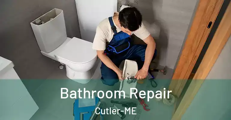 inner Bathroom imggen Bathroom Repair Cutler-ME