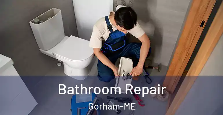 inner Bathroom imggen Bathroom Repair Gorham-ME