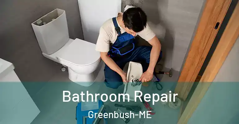 inner Bathroom imggen Bathroom Repair Greenbush-ME