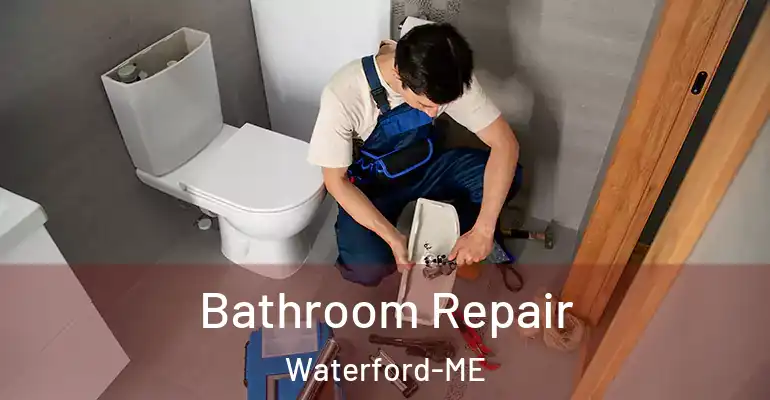 inner Bathroom imggen Bathroom Repair Waterford-ME