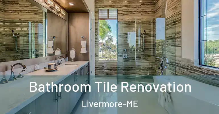 inner Bathroom imggen Bathroom Tile Renovation Livermore-ME