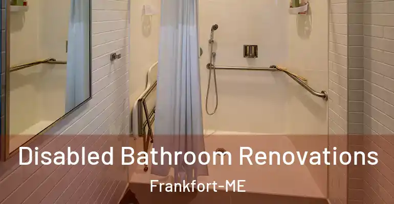 inner Bathroom imggen Disabled Bathroom Renovations Frankfort-ME