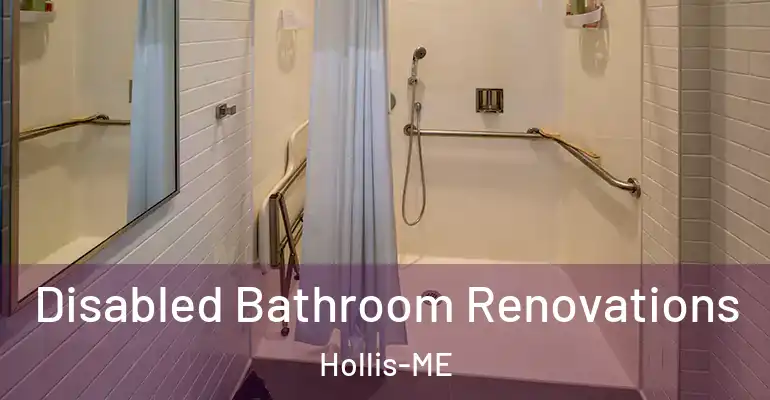 inner Bathroom imggen Disabled Bathroom Renovations Hollis-ME