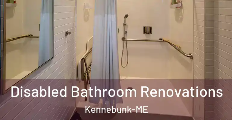 inner Bathroom imggen Disabled Bathroom Renovations Kennebunk-ME