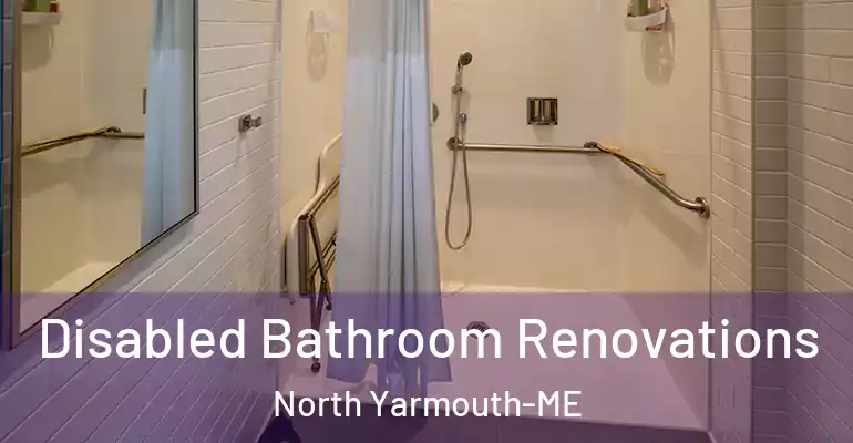 inner Bathroom imggen Disabled Bathroom Renovations North Yarmouth-ME