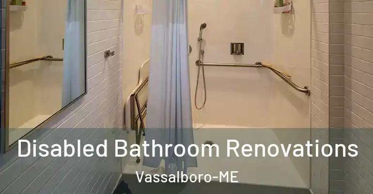 inner Bathroom imggen Disabled Bathroom Renovations Vassalboro-ME