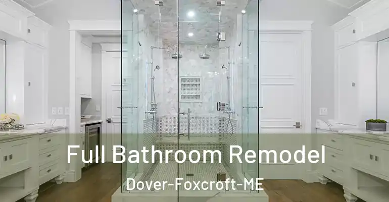 inner Bathroom imggen Full Bathroom Remodel Dover-Foxcroft-ME