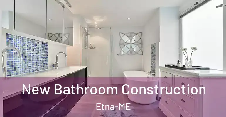 inner Bathroom imggen New Bathroom Construction Etna-ME