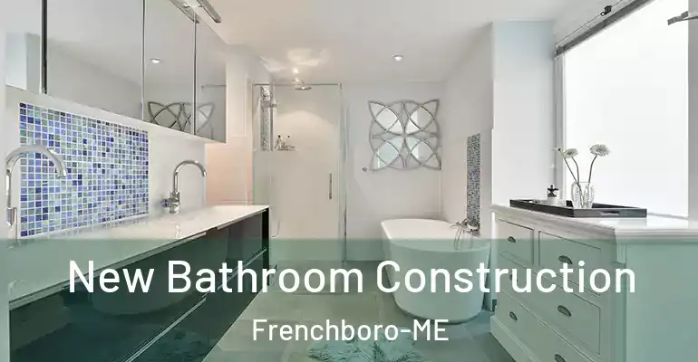 inner Bathroom imggen New Bathroom Construction Frenchboro-ME