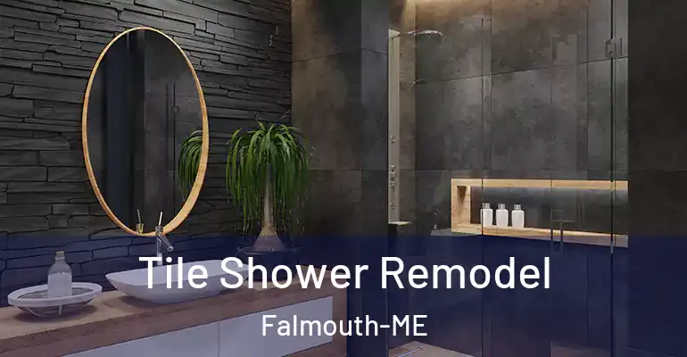 inner Bathroom imggen Tile Shower Remodel Falmouth-ME