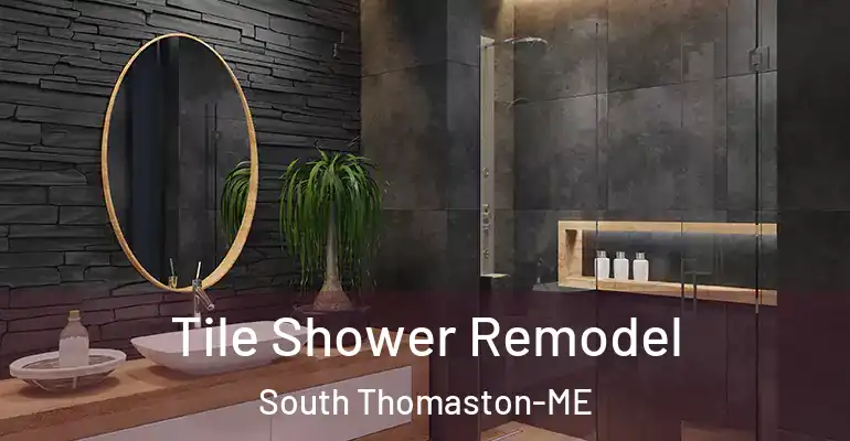 inner Bathroom imggen Tile Shower Remodel South Thomaston-ME